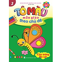 Tô Màu Mẫu Giáo Theo Chủ Đề 3 – Côn Trùng Bò Sát